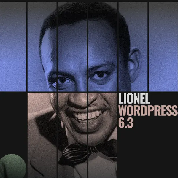 Tutte le novità di WordPress 6.3 "Lionel"